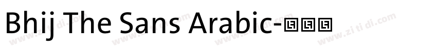 Bhij The Sans Arabic字体转换 Bhij The Sans Arabic字体转换